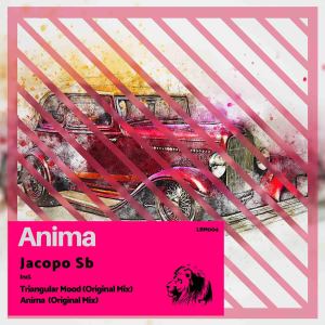 收聽Jacopo Sb的Anima (Original Mix)歌詞歌曲