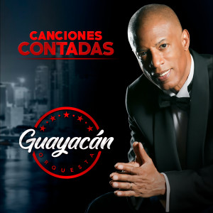 Album Canciones Contadas (Track By Track Commentary) from Guayacan Orquesta