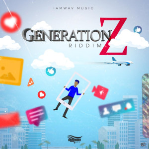 Generation Z Riddim (Explicit) dari Various Artists