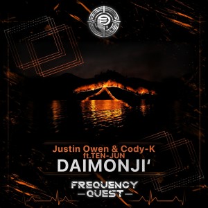 收听Justin Owen的DAIMONJI (feat. TEN-JUN)歌词歌曲