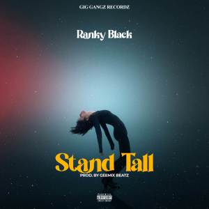 RANKY BLACK的專輯Stand Tall