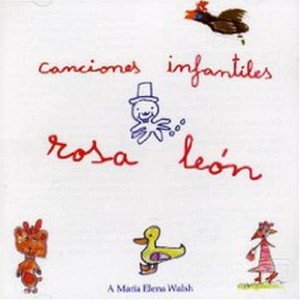 อัลบัม Canciones Infantiles ศิลปิน Rosa Leon