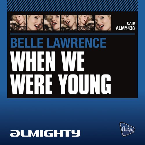 When We Were Young (Almighty Dub)