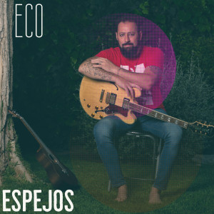 Eco的专辑Espejos