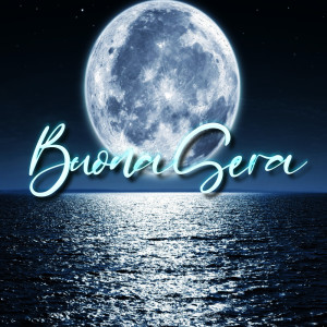 Dengarkan Buona Sera lagu dari Lunático dengan lirik