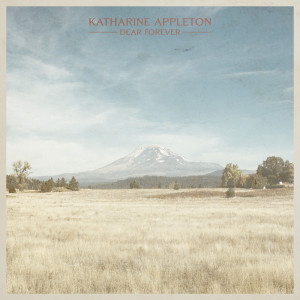 อัลบัม Dear Forever ศิลปิน Katharine Appleton