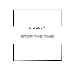 อัลบัม Stop the Time ศิลปิน Gisella