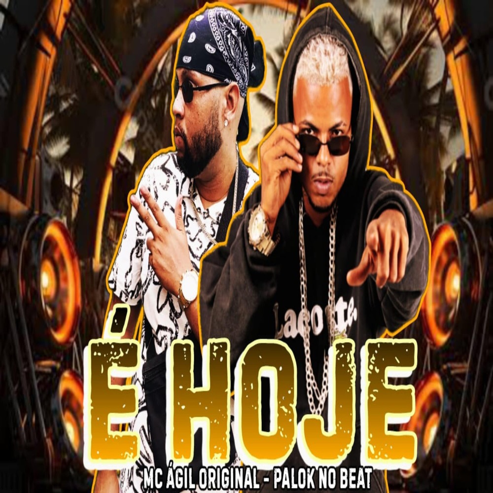 É Hoje (Explicit)