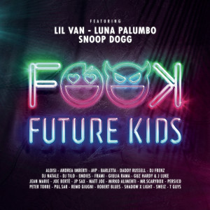 收聽Future Kids的Future Kids歌詞歌曲