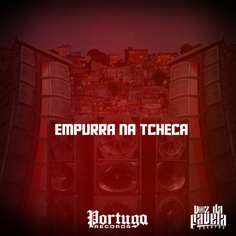 EMPURRA NA TCHECA (Explicit)