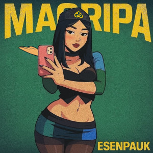 Album MAGRIPA (Explicit) from Esenpauk