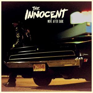 The Innocent的專輯Move After Dark (Explicit)