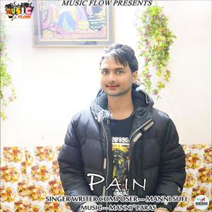 ดาวน์โหลดและฟังเพลง Pain พร้อมเนื้อเพลงจาก Manni Sufi