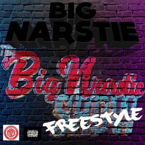 Album The Big Narstie Show Freestyle (Explicit) from Big Narstie