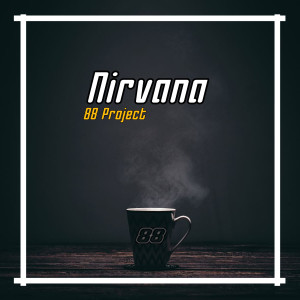 Dengarkan Nirvana (Remix) lagu dari 88 Project dengan lirik