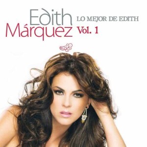 ดาวน์โหลดและฟังเพลง A Puro Dolor พร้อมเนื้อเพลงจาก Edith Mrquez