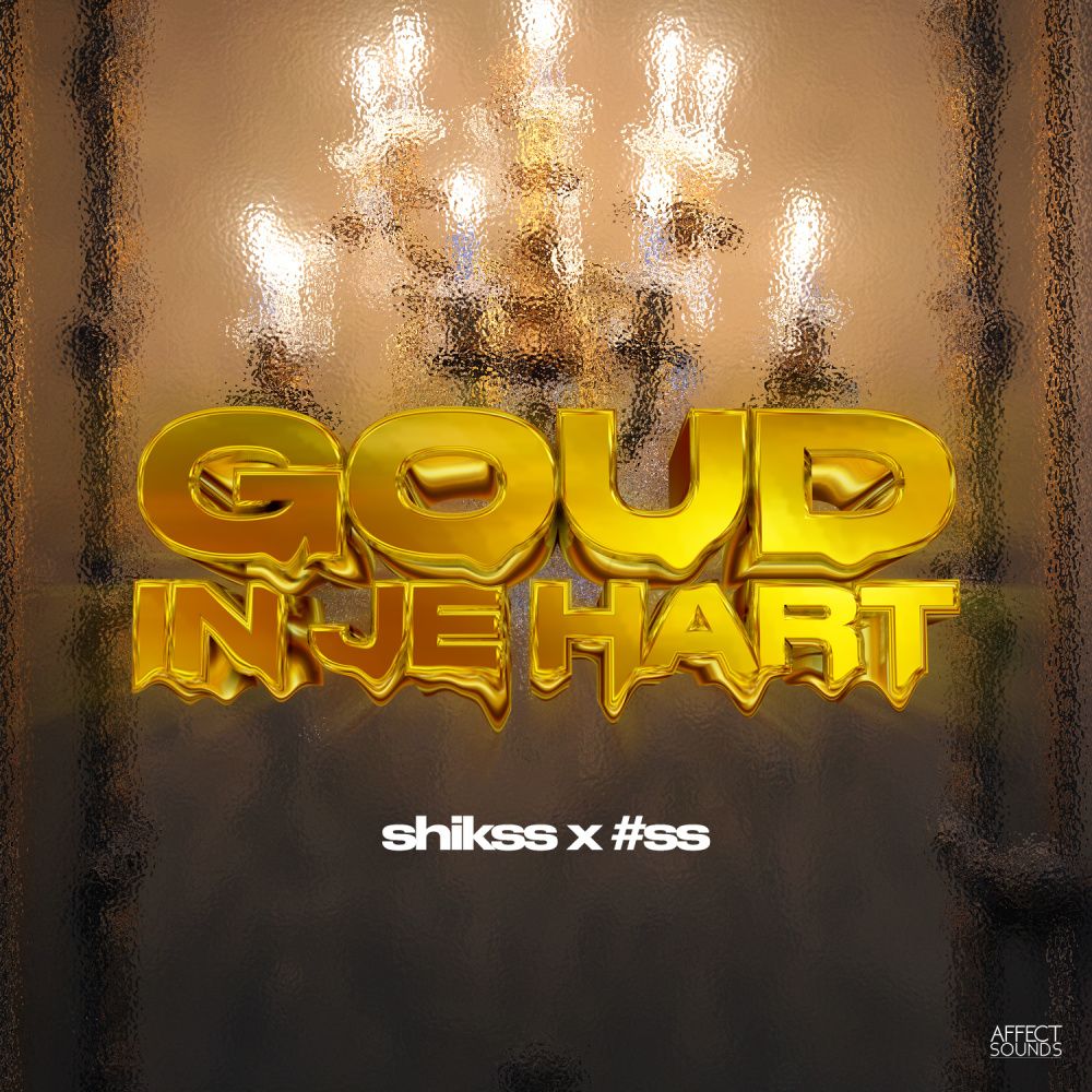Goud In Je Hart (Explicit)