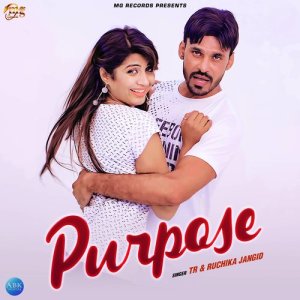 Dengarkan lagu Purpose nyanyian TR dengan lirik