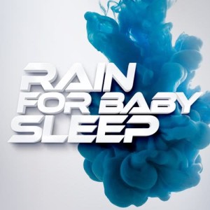 ดาวน์โหลดและฟังเพลง Wet and Windy พร้อมเนื้อเพลงจาก Baby Sleep Rain