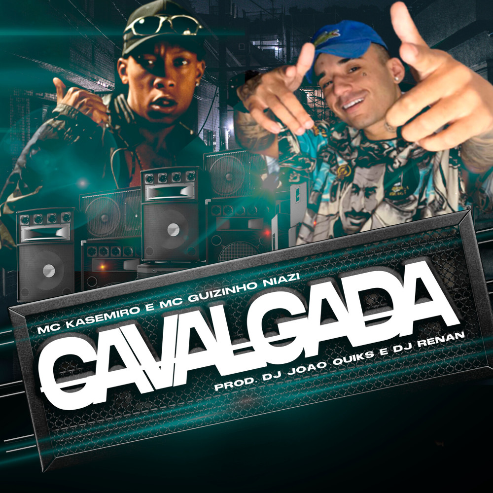 Cavalgada (Explicit)