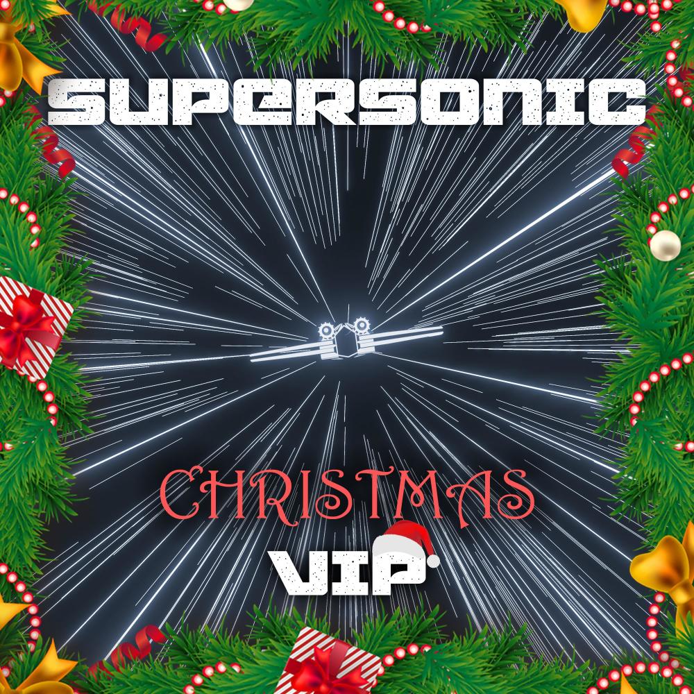 Supersonic (VIP)