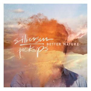 Silversun Pickups的專輯Better Nature