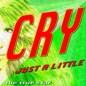 ดาวน์โหลดและฟังเพลง I Cry (Originally Performed By Flo Rida) (Karaoke Version) พร้อมเนื้อเพลงจาก The True Star