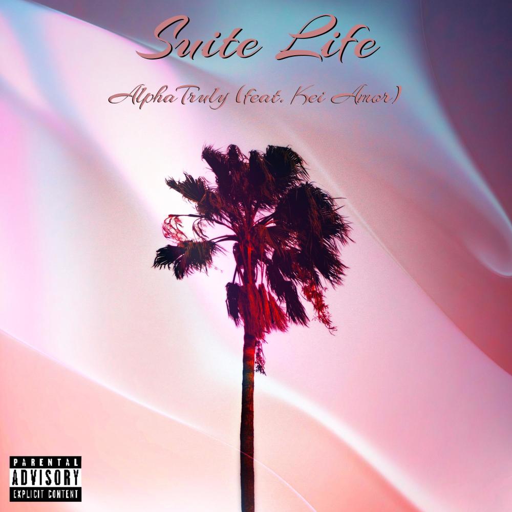 Suite Life (feat. Judamxve) (Explicit)