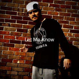 Album Let Me Know (Explicit) from Wordplay