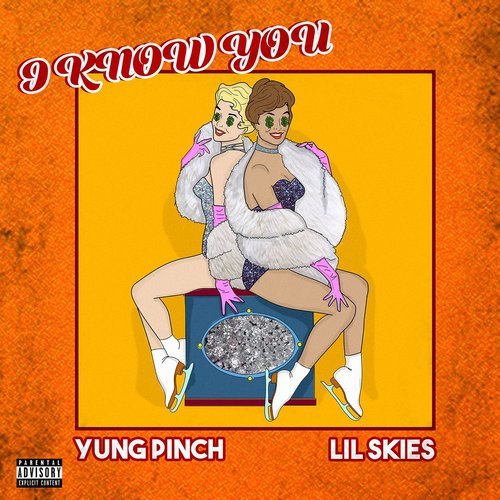 I Know You (feat. Yung Pinch)