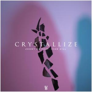 收聽Jhony Rx的Crystallize (feat. Ivan Jill) (Explicit)歌詞歌曲