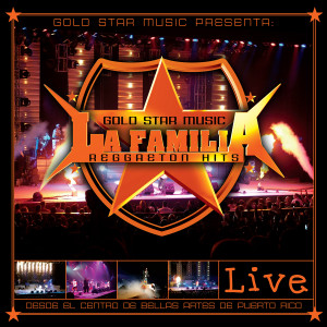 อัลบัม Goldstar Music La Familia Reggaeton Hits (Live) ศิลปิน Héctor "El Father"