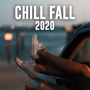 อัลบัม Chill Fall 2020 (Explicit) ศิลปิน Various Artists