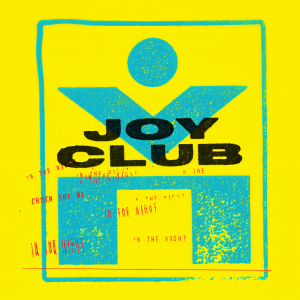 收聽Joy Club的In The Night歌詞歌曲
