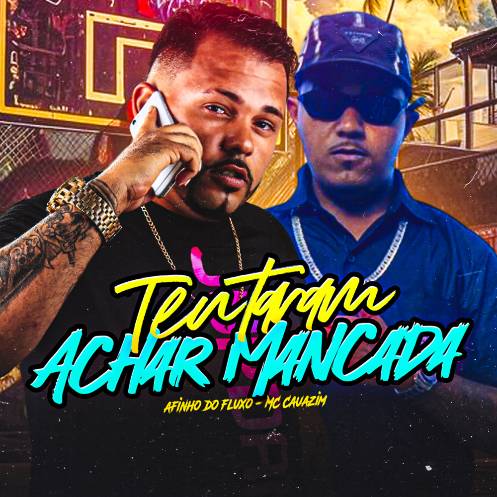Tentaram Achar Mancada (Explicit)
