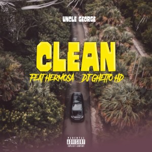 DJ Ghetto HD的專輯Clean