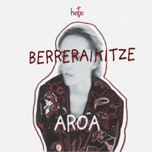 收聽HEITXI的AKELARRE ASKEA歌詞歌曲