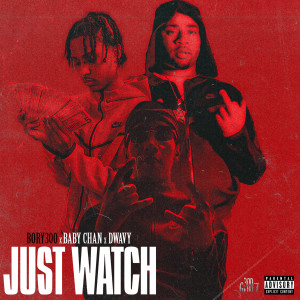 Album Just Watch (Explicit) from Bory300