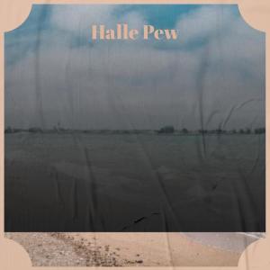 อัลบัม Halle Pew ศิลปิน Various