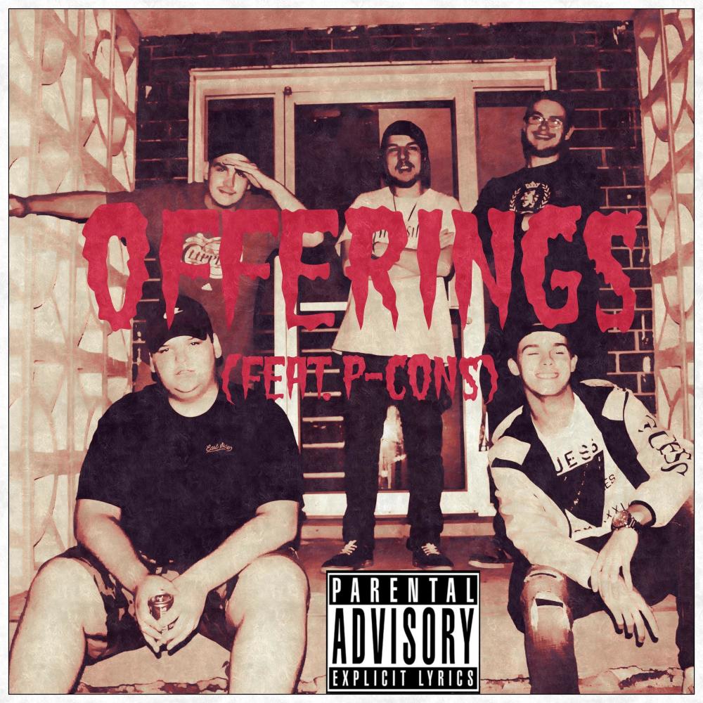 Offerings (feat. P-Cons) (Explicit)