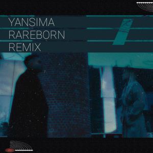 Yansıma (Rareborn Remix) dari Derya Uluğ
