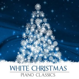 Agnese Sojka的專輯White Christmas Classics - Traditional Xmas Piano Songs for Happy Christmas Eve