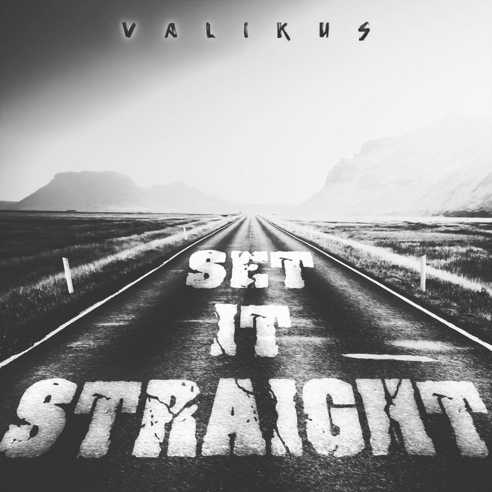 Set It Straight (Explicit)