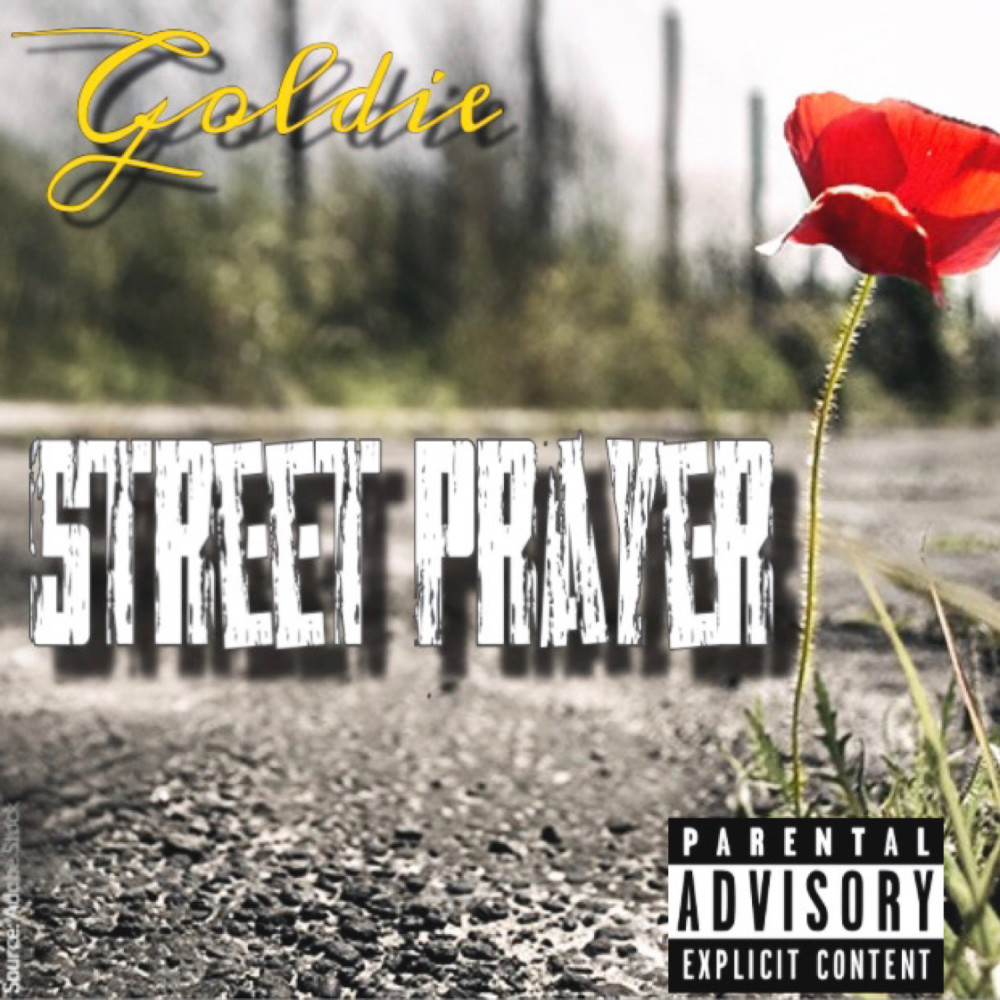 Street Prayer (Explicit)