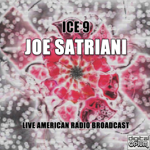 Album Ice 9 (Live) from Joe Satriani