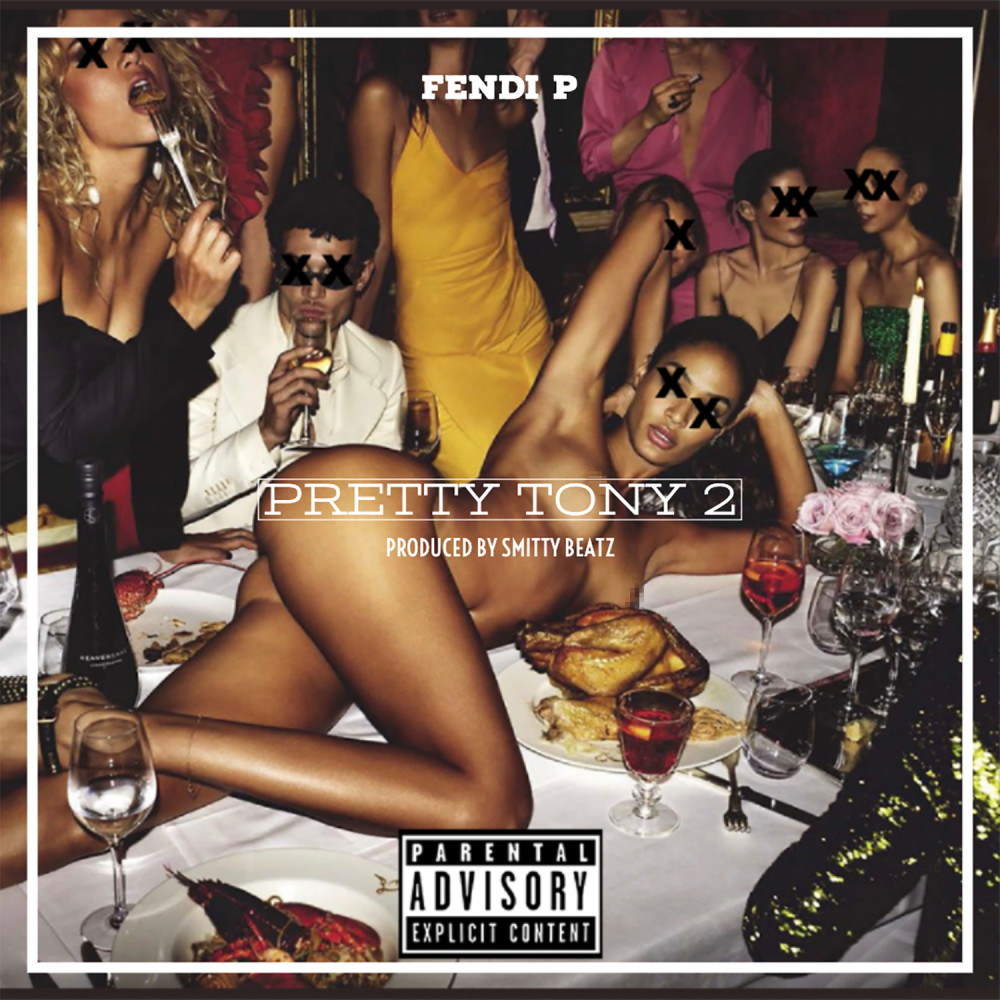 Pretty Tony 2 (Explicit)