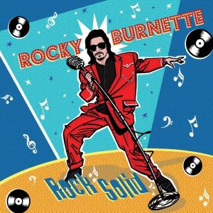 Rocky Burnette的專輯Rock Solid