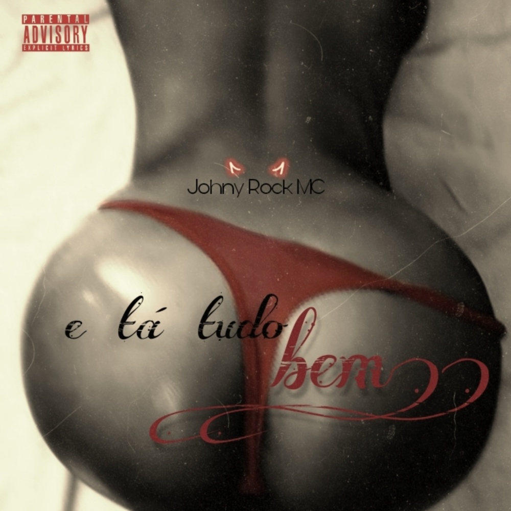 E Tá Tudo Bem (Explicit)