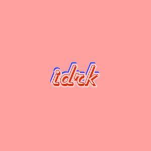 Album idrk (Explicit) oleh Fern.