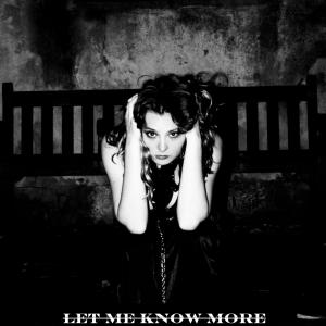 收聽Tasia的Let Me Know More歌詞歌曲
